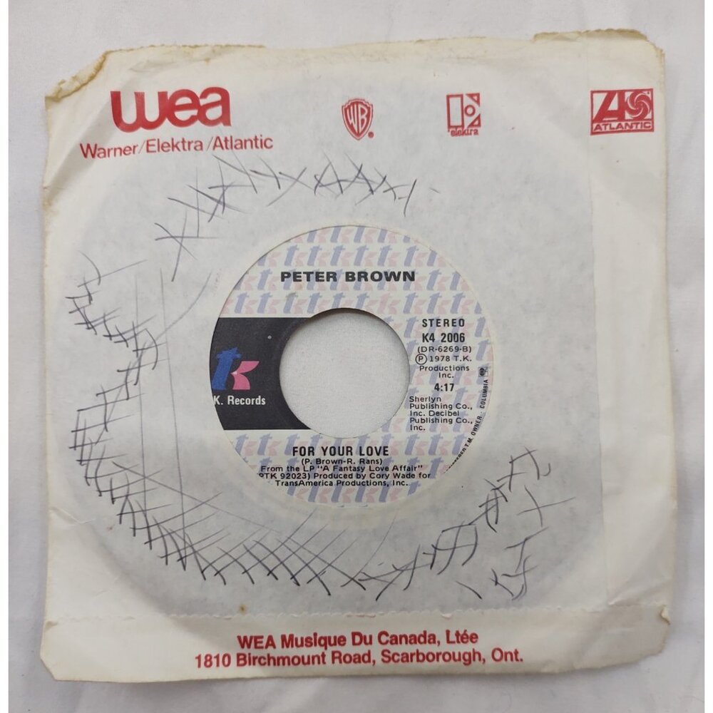 Peter Brown – For Your Love 7” T.K. Records K4 2006 Canada 1978 Disco